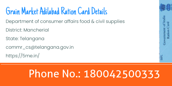Grain Market Adilabad ration card